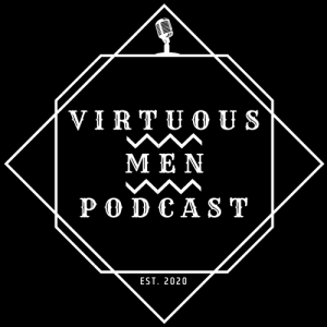 Virtuous Men Update & Announcements