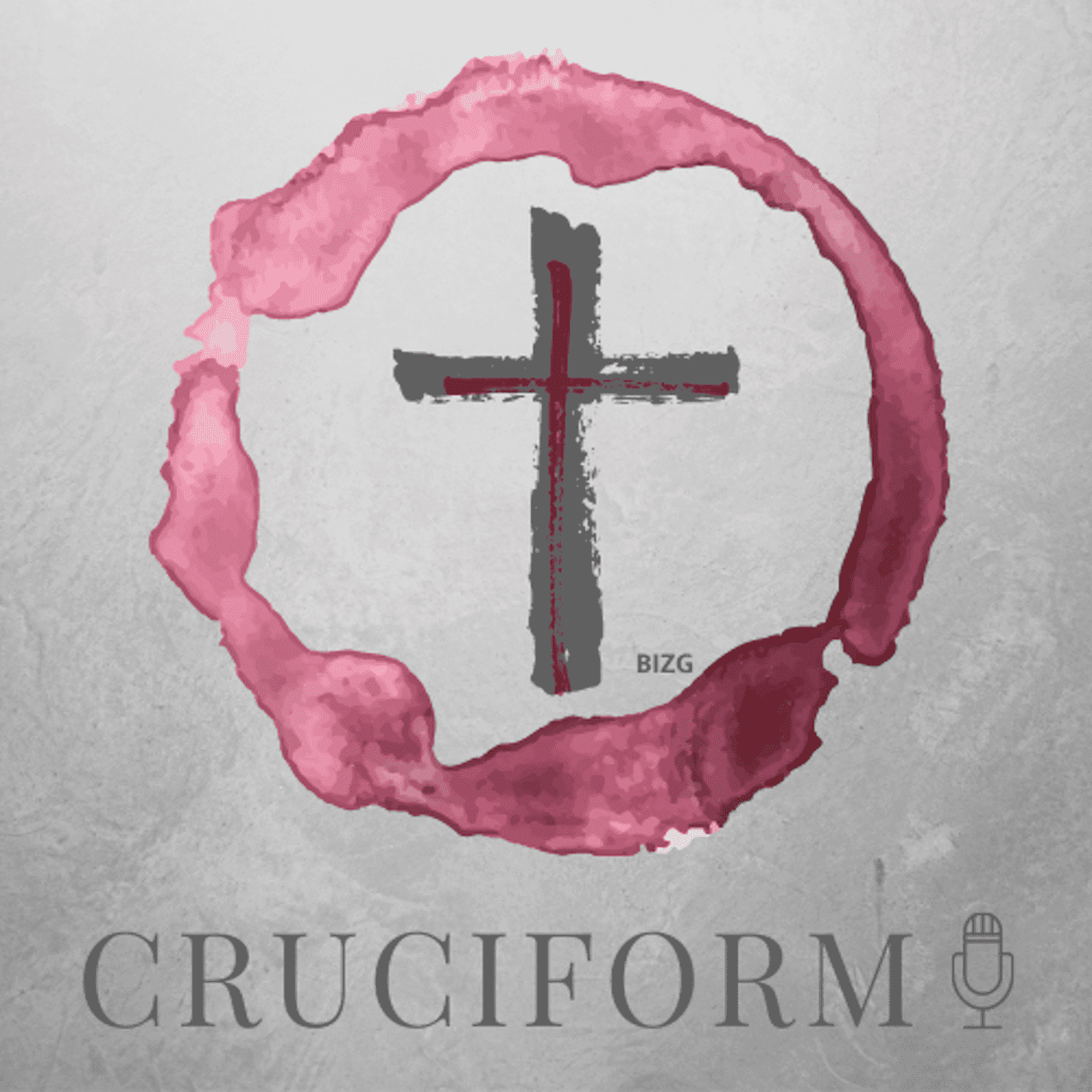 The Cruciform Podcast: Cross-shaped Life & Ministry