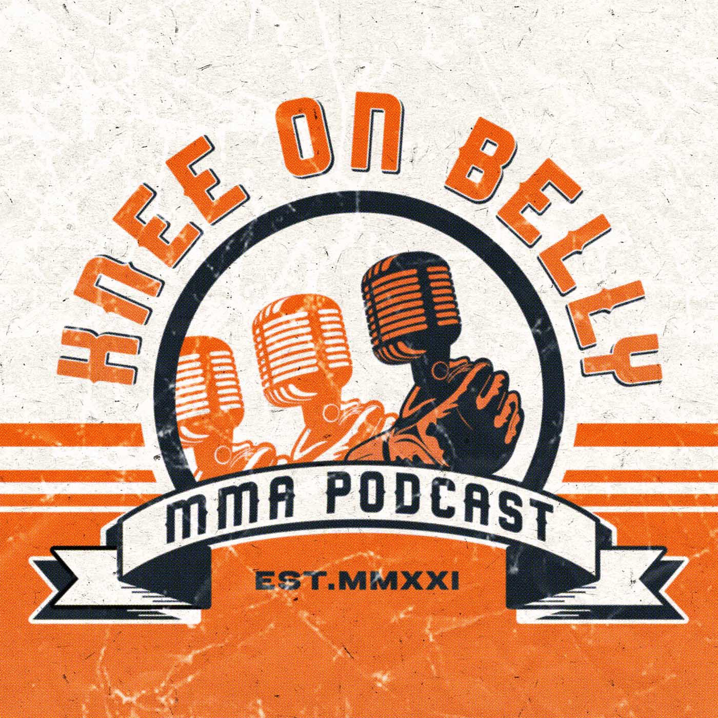 Knee On Belly MMA Podcast