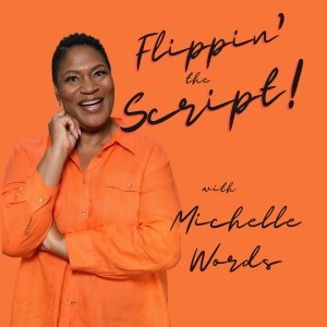 Flippin' the Script!