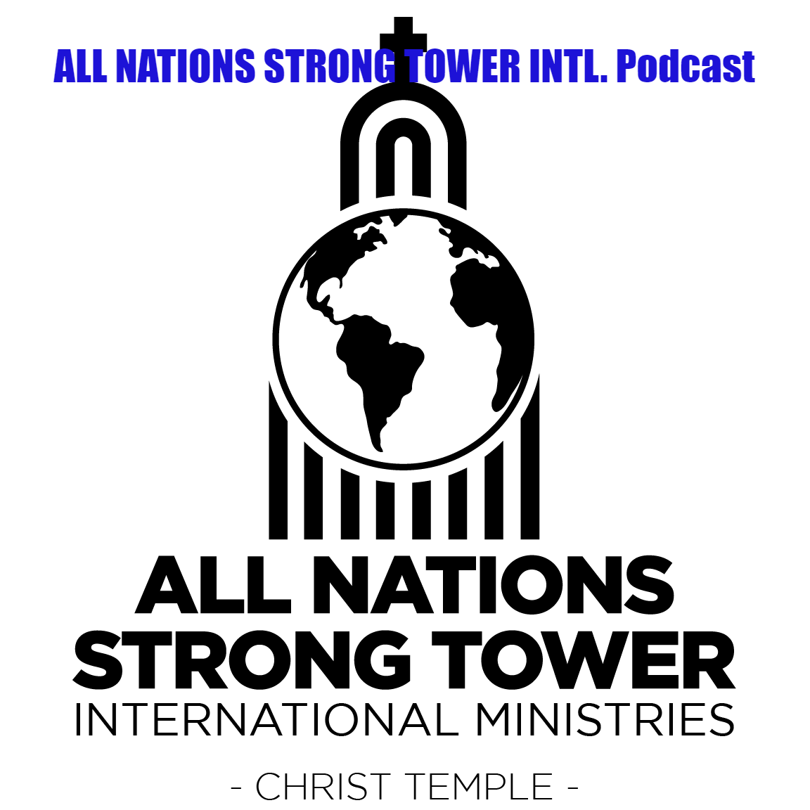 ALL NATION STRONG TOWER INTL’