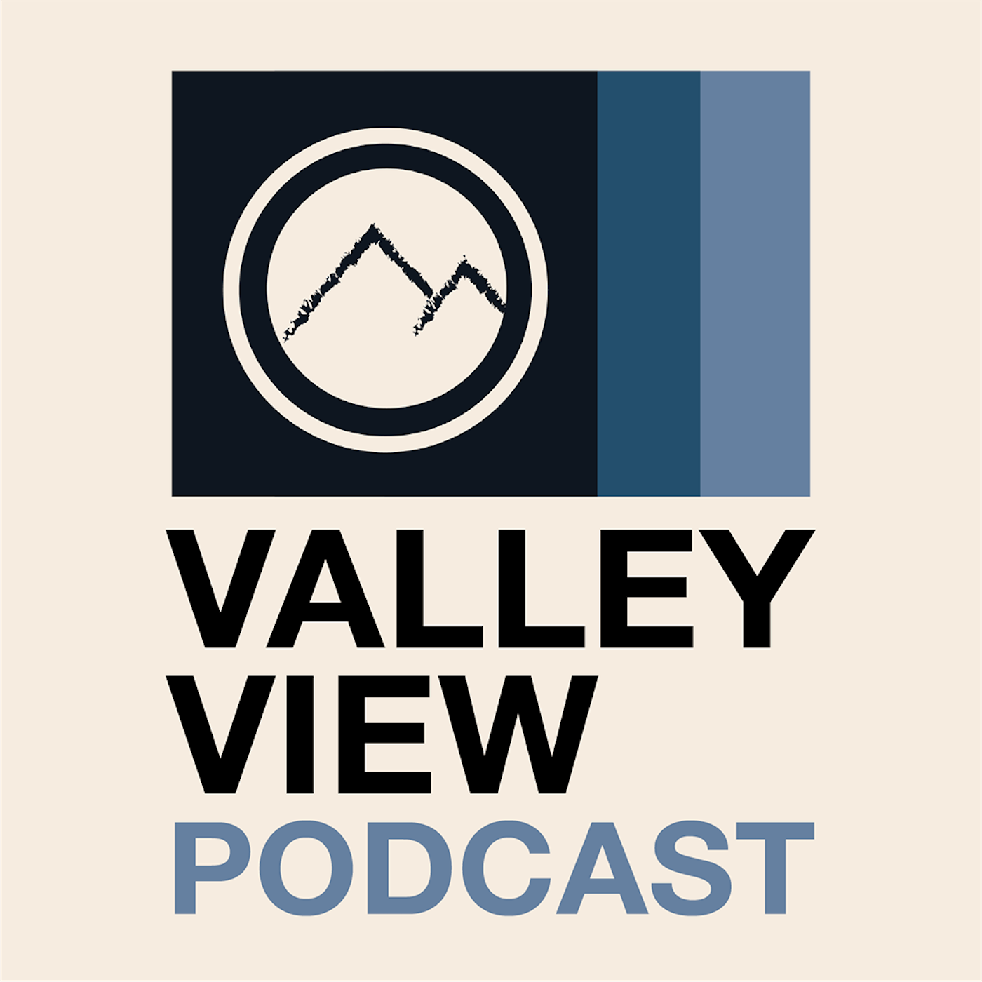 Valley View Podcast