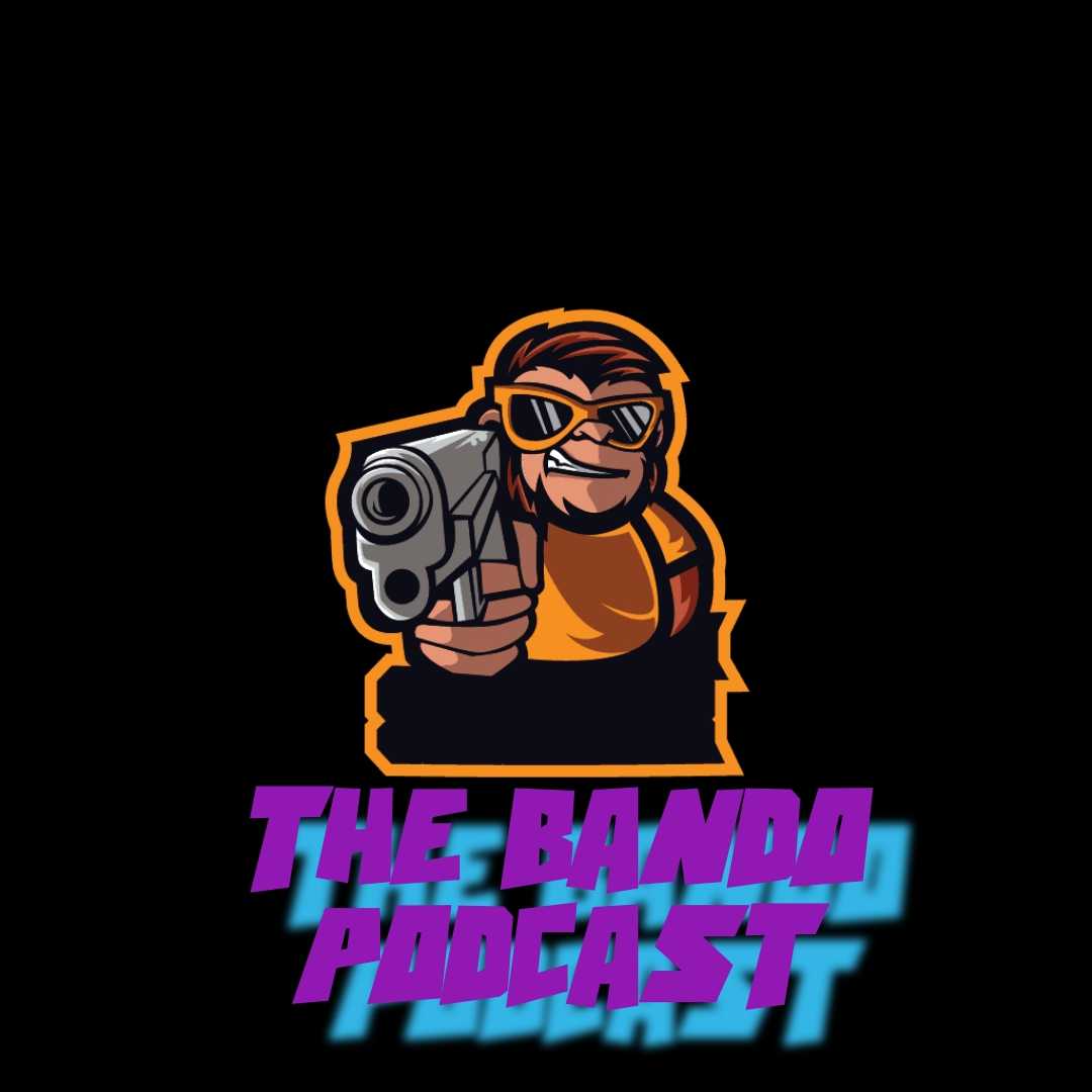 THE BANDO PODCAST