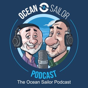 The Ocean Sailor Podcast : Episode 13 - Psychology at Sea with Brian Trautman from SV Delos - Part 1