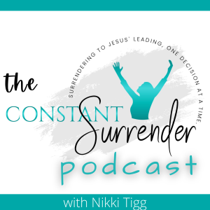 The Constant Surrender Podcast