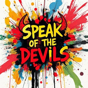 Speak of the Devils