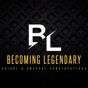 Becoming Legendary #92 With Natalie Plascencia