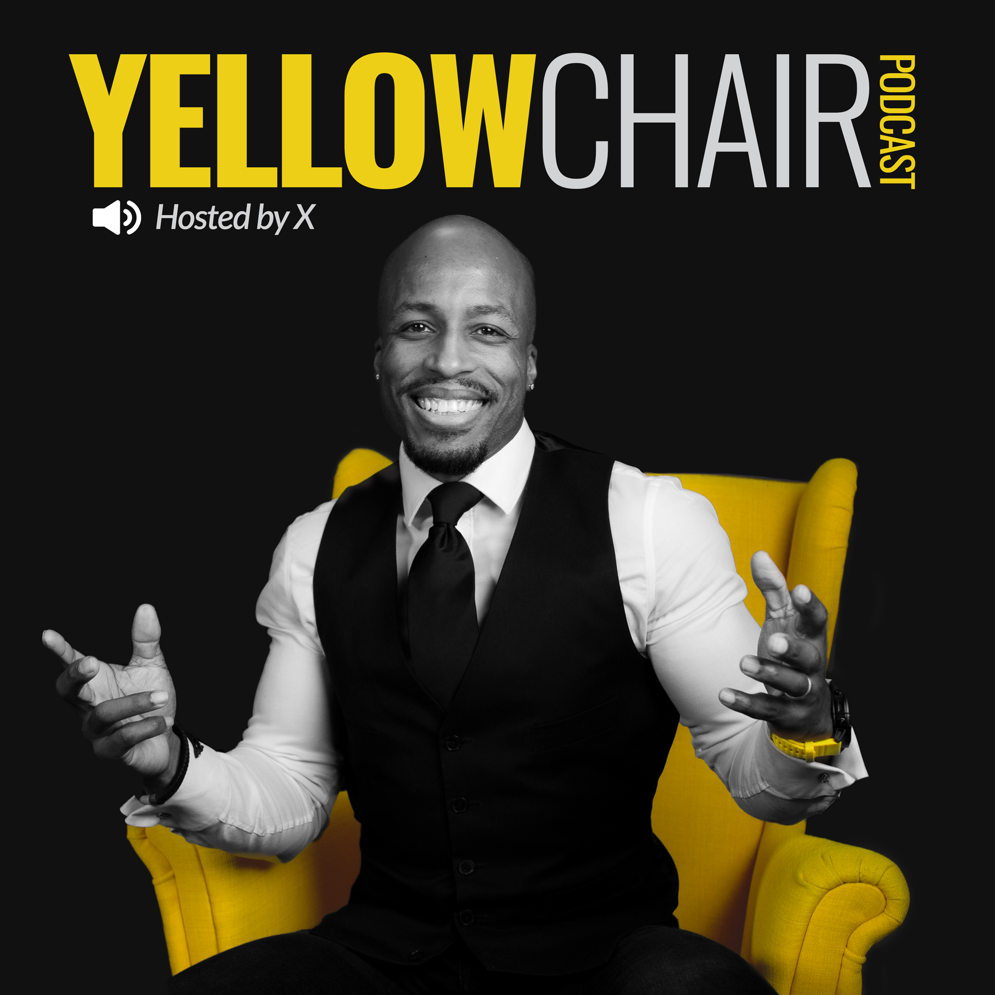 The Yellow Chair Podcast with X
