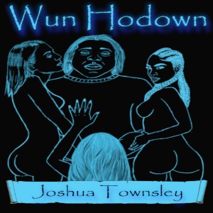 Wun Hodown