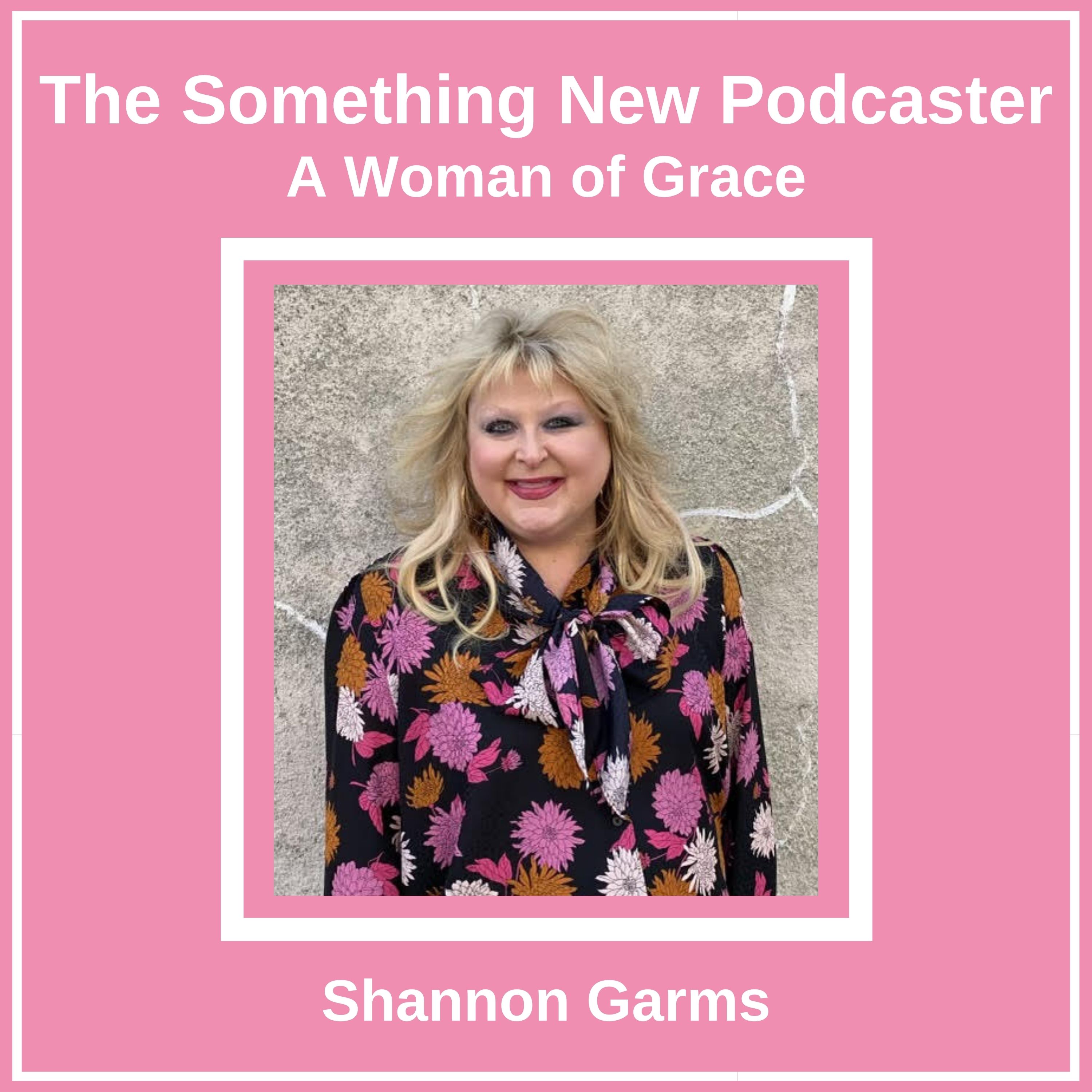 A Woman of Grace