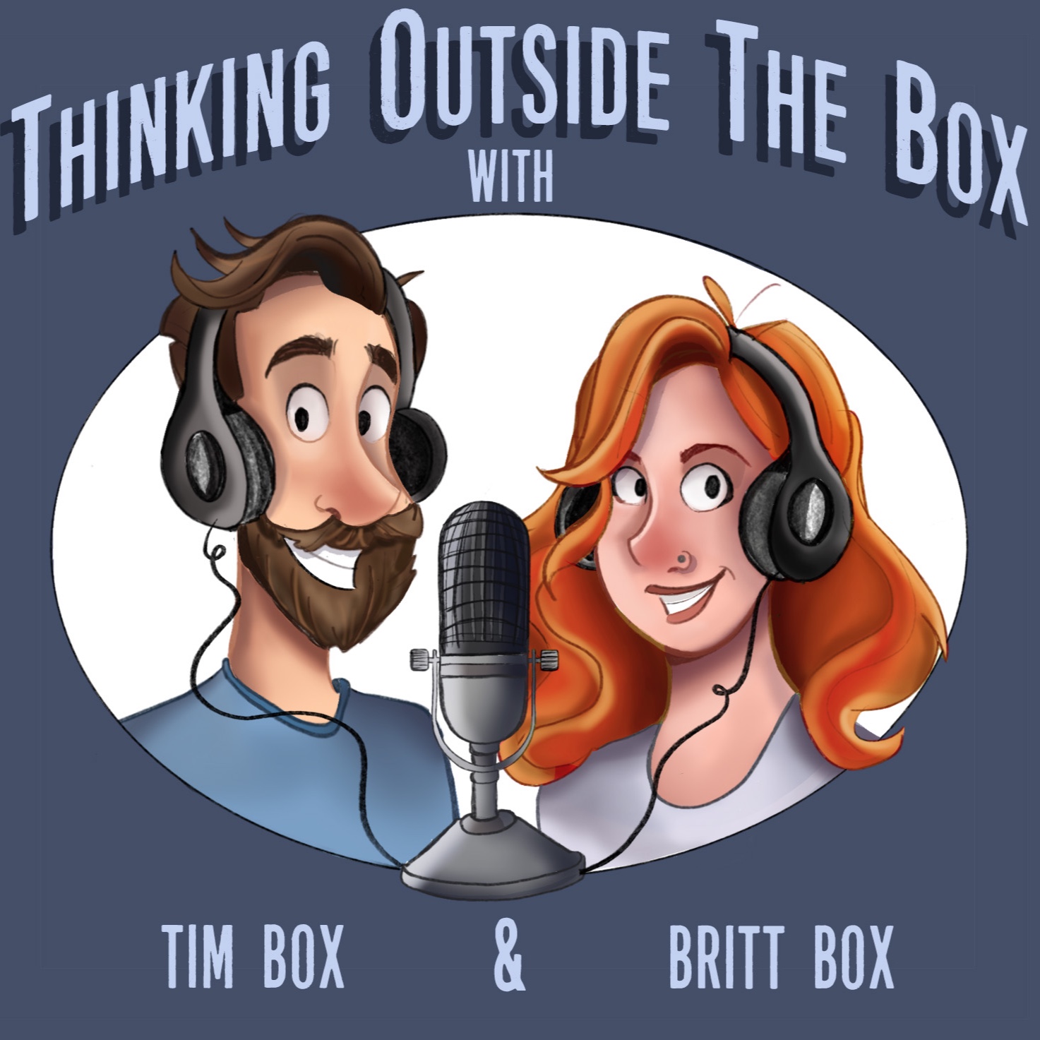 Thinking Outside The Box with Tim and Britt Box