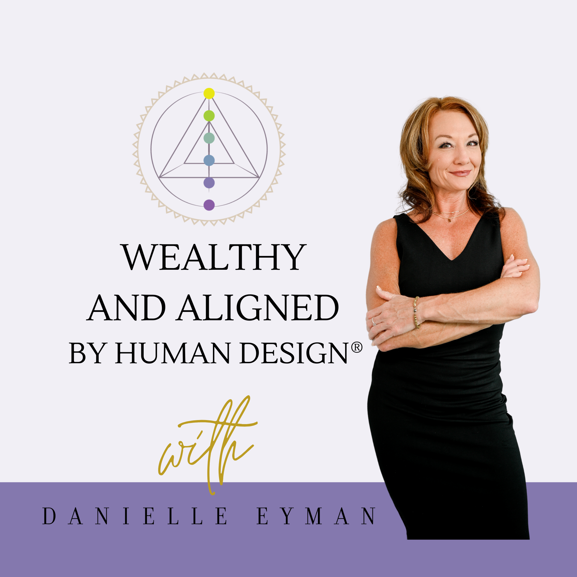 Wealthy & Aligned by Human Design