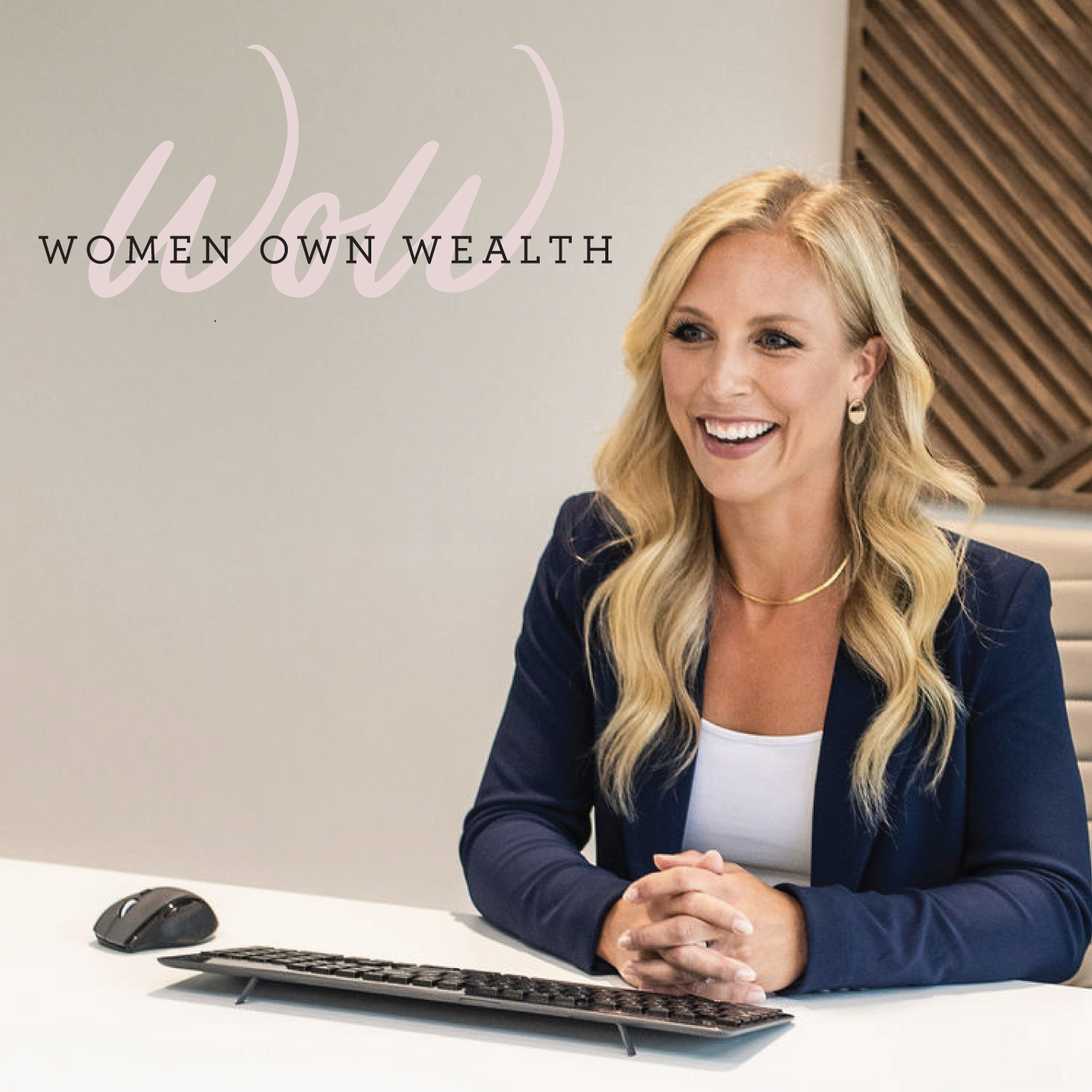 Women Own Wealth