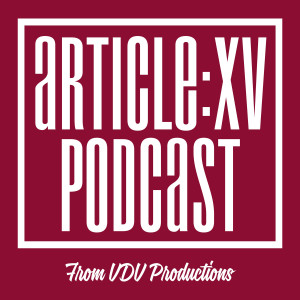 Article XV Podcast