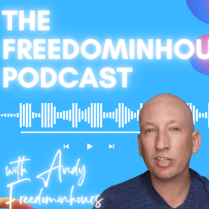 The FreedomInhours Podcast