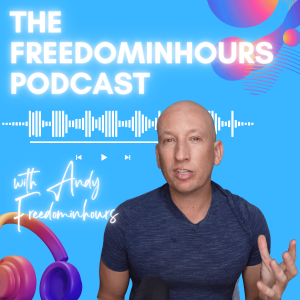 FreedomInhours Podcast