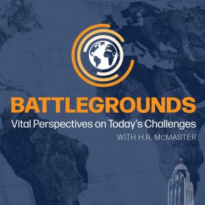 Battlegrounds w/ H.R. McMaster: The Long War And U.S. Policy In South Asia And The Middle East