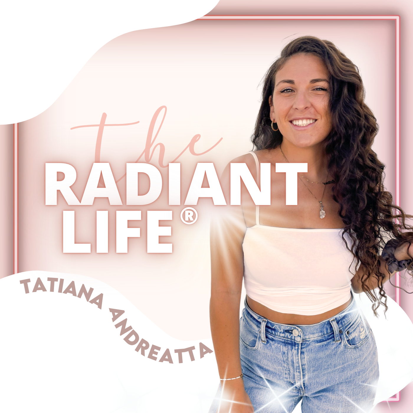 The Radiant Life®: Mindset & Manifestation