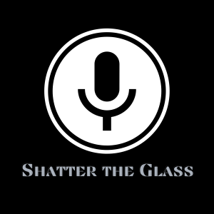 Shatter the Glass