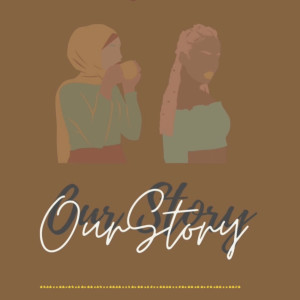 Our Story Podcast