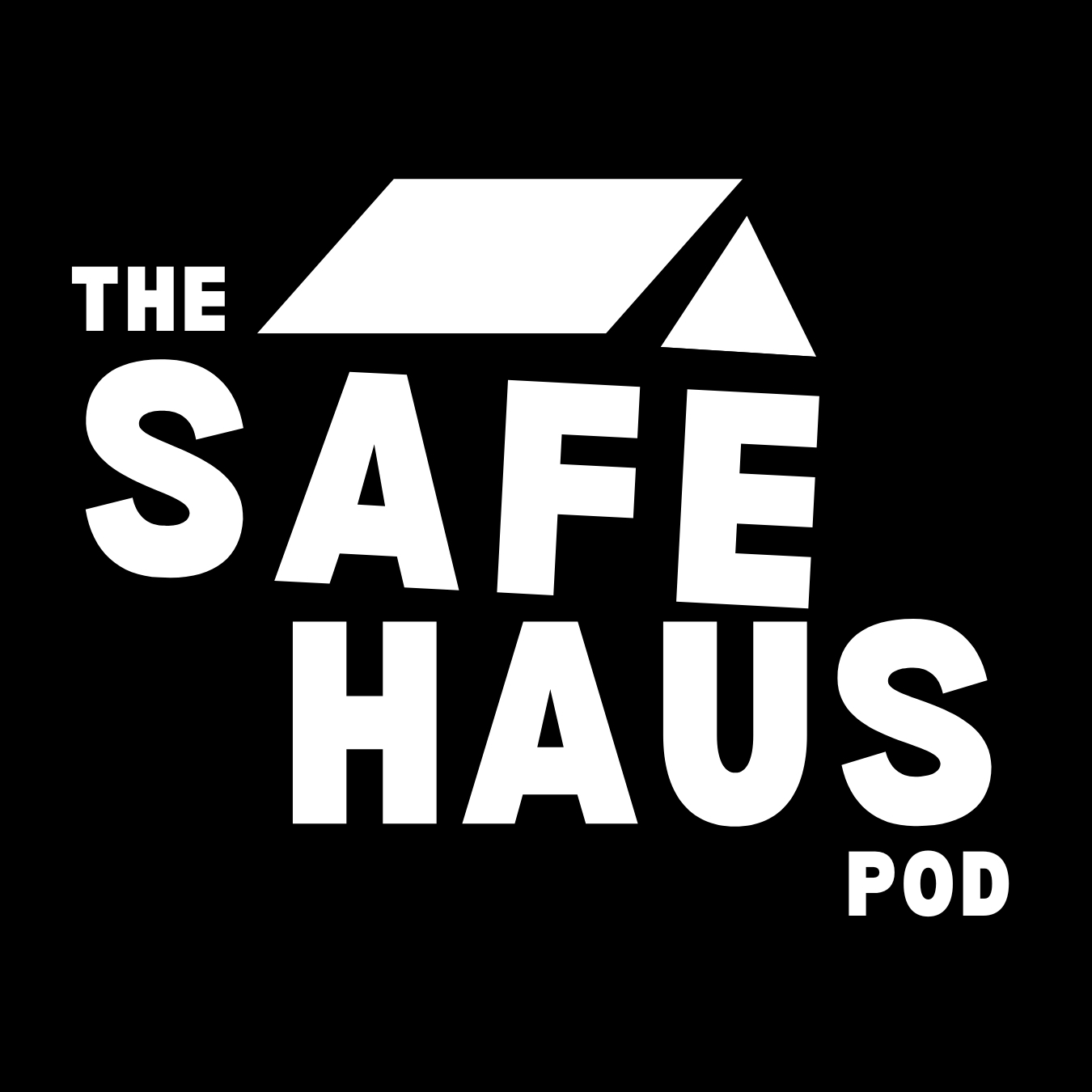 Safe Haus