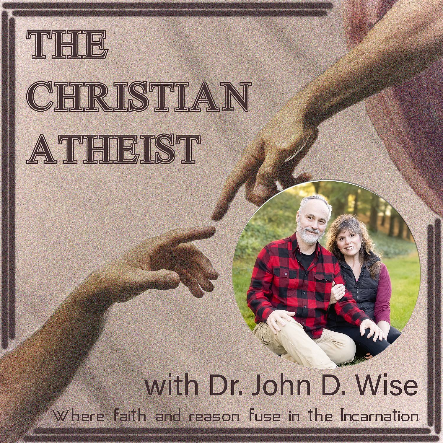 The Christian Atheist