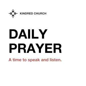 Advent Prayer: Dec.13, 2021