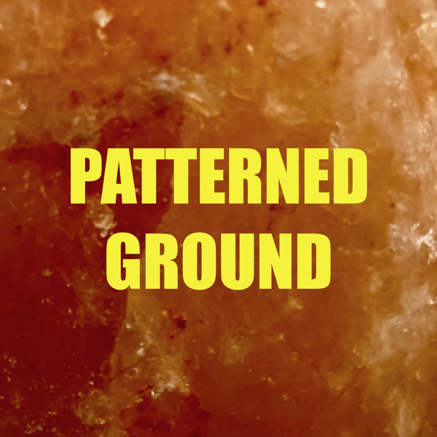 Patterned Ground