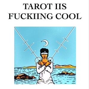 Tarot Is F*cking Cool