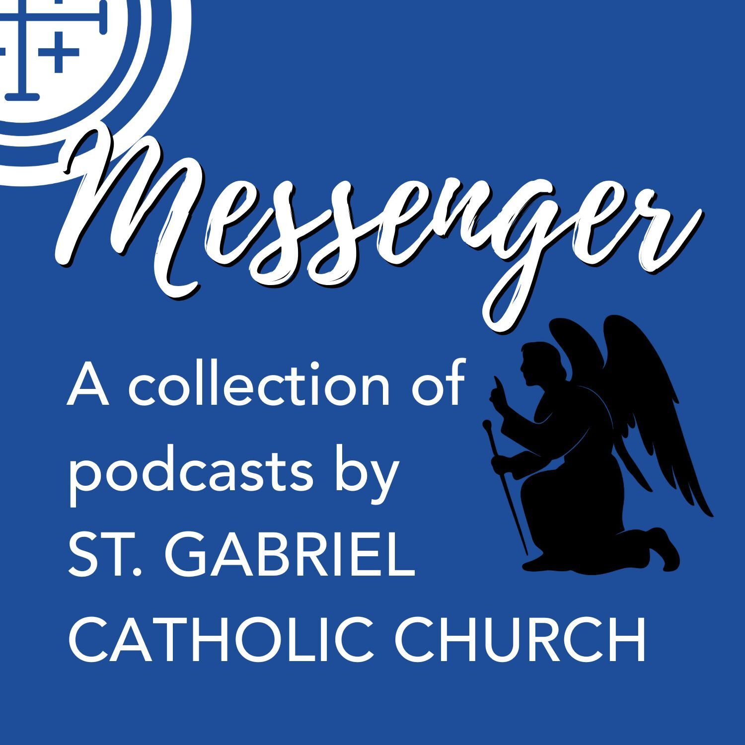 Messenger by St. Gabriel Catholic Church