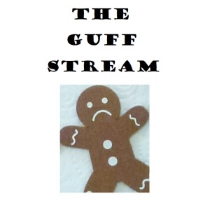 Guff Stream 83, Weekly Review, Fri 13-5-22