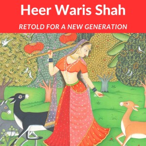 Heer Waris Shah Podcast Introduction