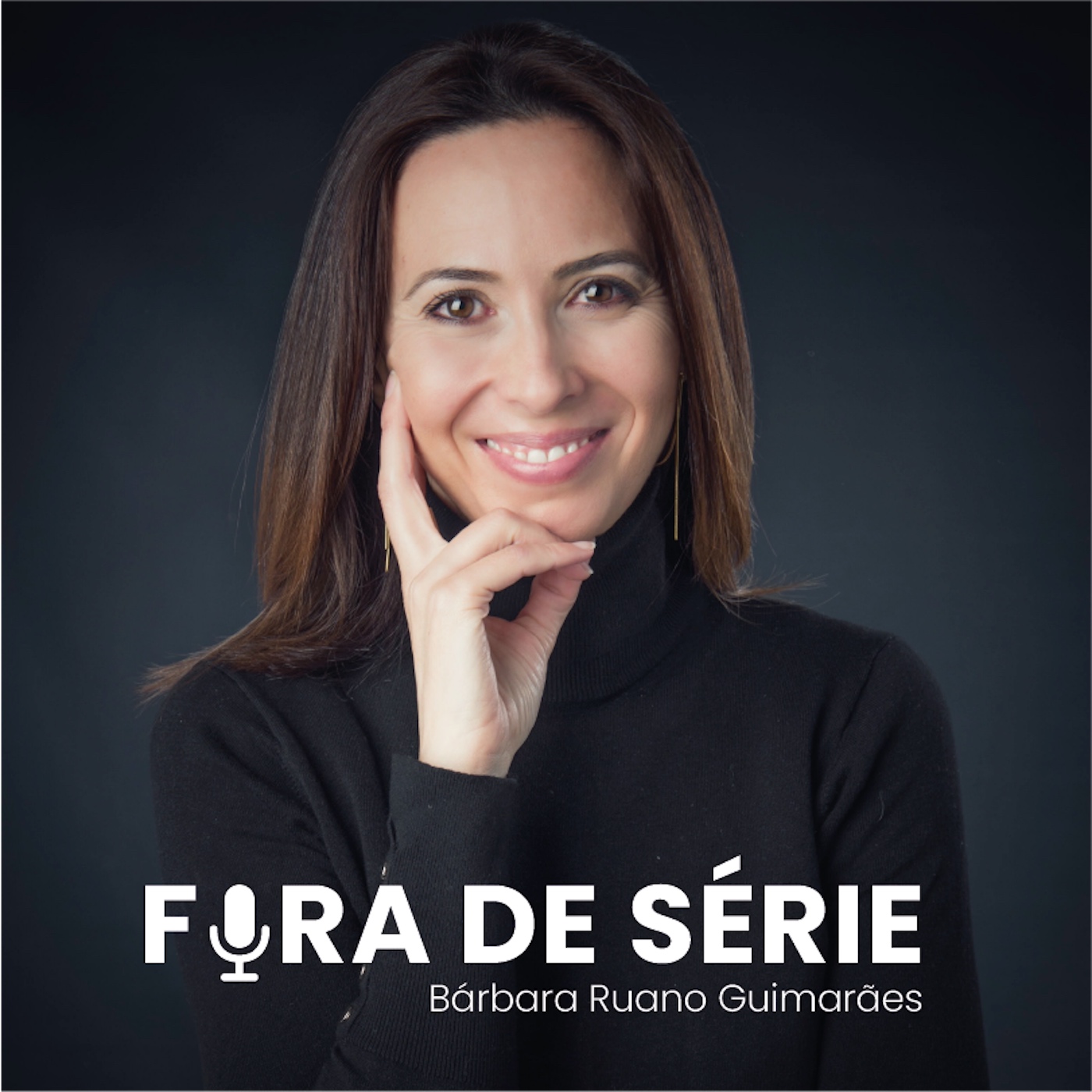 Fora de Série com Bárbara Ruano Guimarães