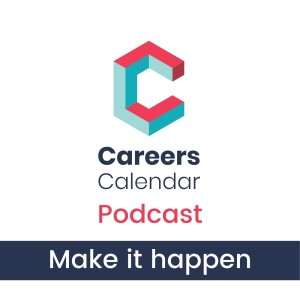 Make it happen - A Careers podcast for students aged 16 and above