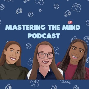 Mastering the Mind Podcast