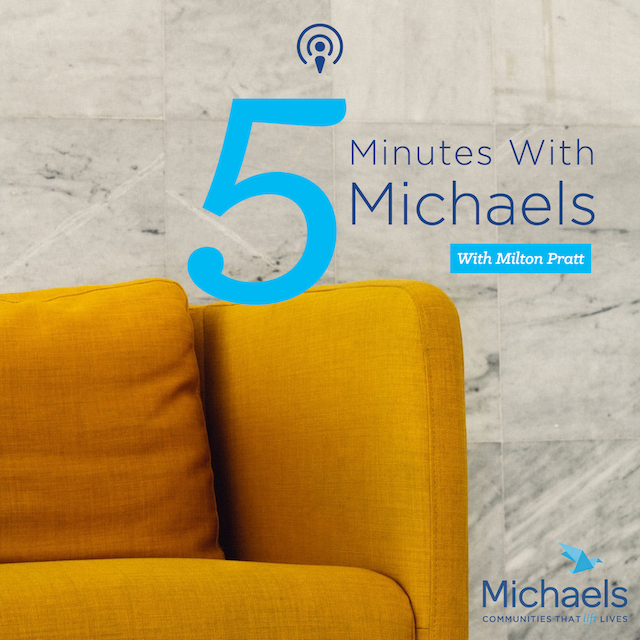 5 Minutes With Michaels