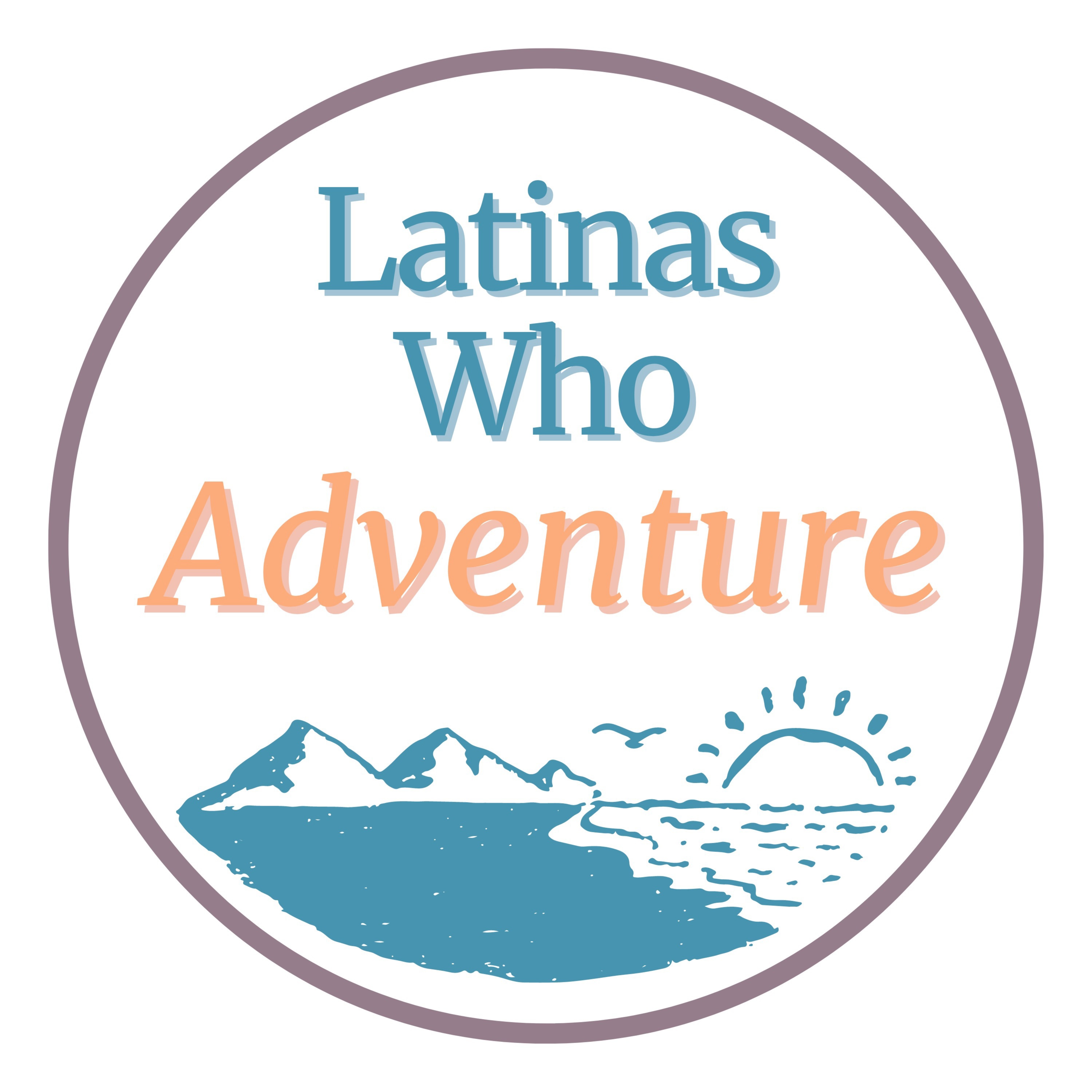 Latinas Who Adventure