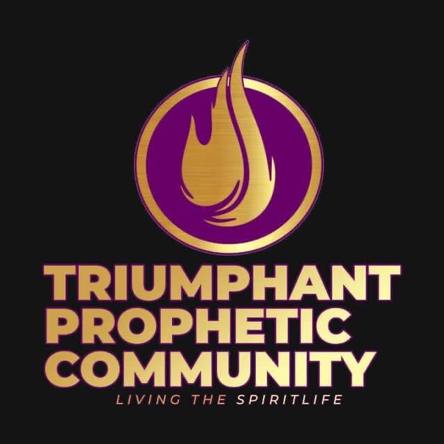 TRIUMPHANT PROPHETIC COMMUNITY
