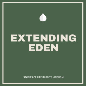 Extending Eden