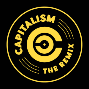 Capitalism: The Remix | Special Edition Squeegee Workers with Delali Dzirasa, Ken Malone, & Jason Bass