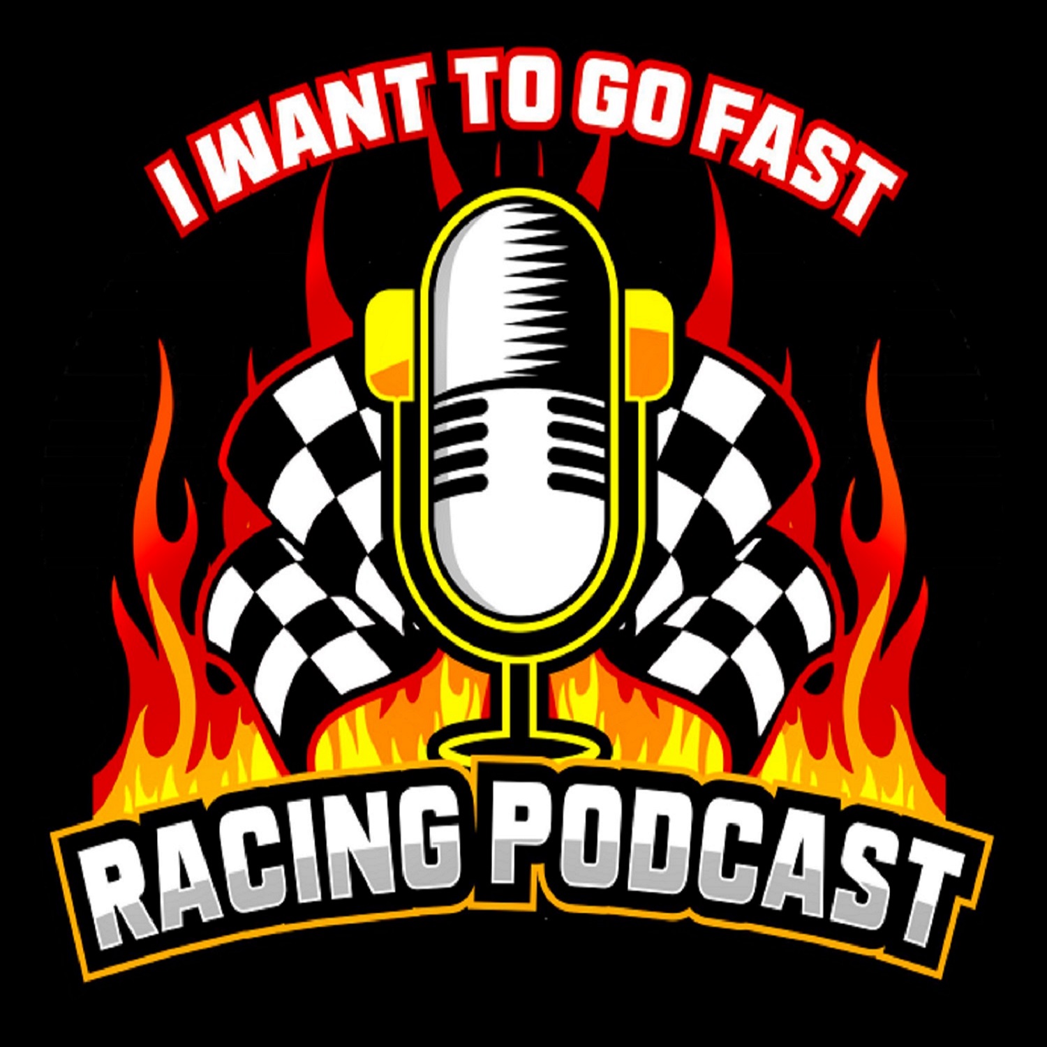 I Want to Go Fast Racing Podcast