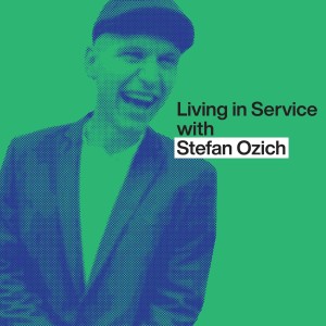 Living In Service With Stefan Ozich