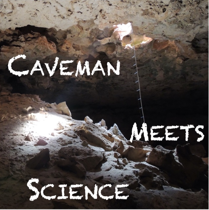 Caveman meets Science