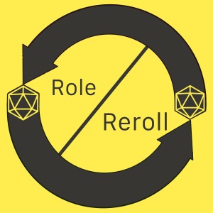 Role Reroll