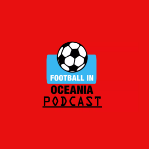 Episode 7: Auckland won OCL, Samoa's new logo and Beach Soccer