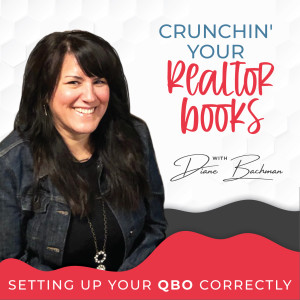 Ep 1 - Setting Up Your QBO for Your Realtor Business