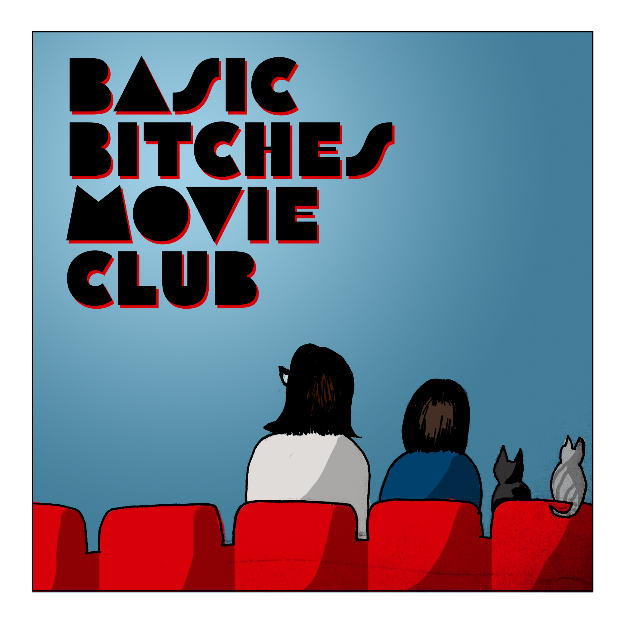 Basic Bitches Movie Club