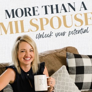 197. How to Live an Embodied Life of Joy as a Military Spouse with Aj Smit