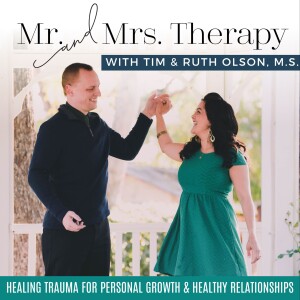 Mr and Mrs Therapy | EMDR, Trauma, Complex PTSD, Communication, Anxiety, Depression, Marriage, Focus on the Family