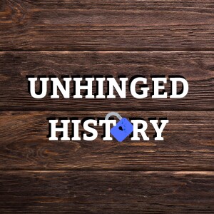 Unhinged History